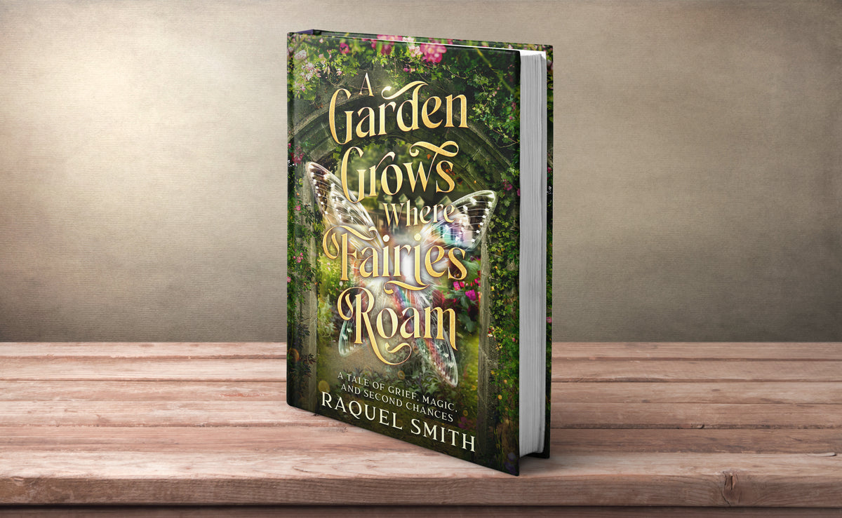A Garden Grows Where Fairies Roam
