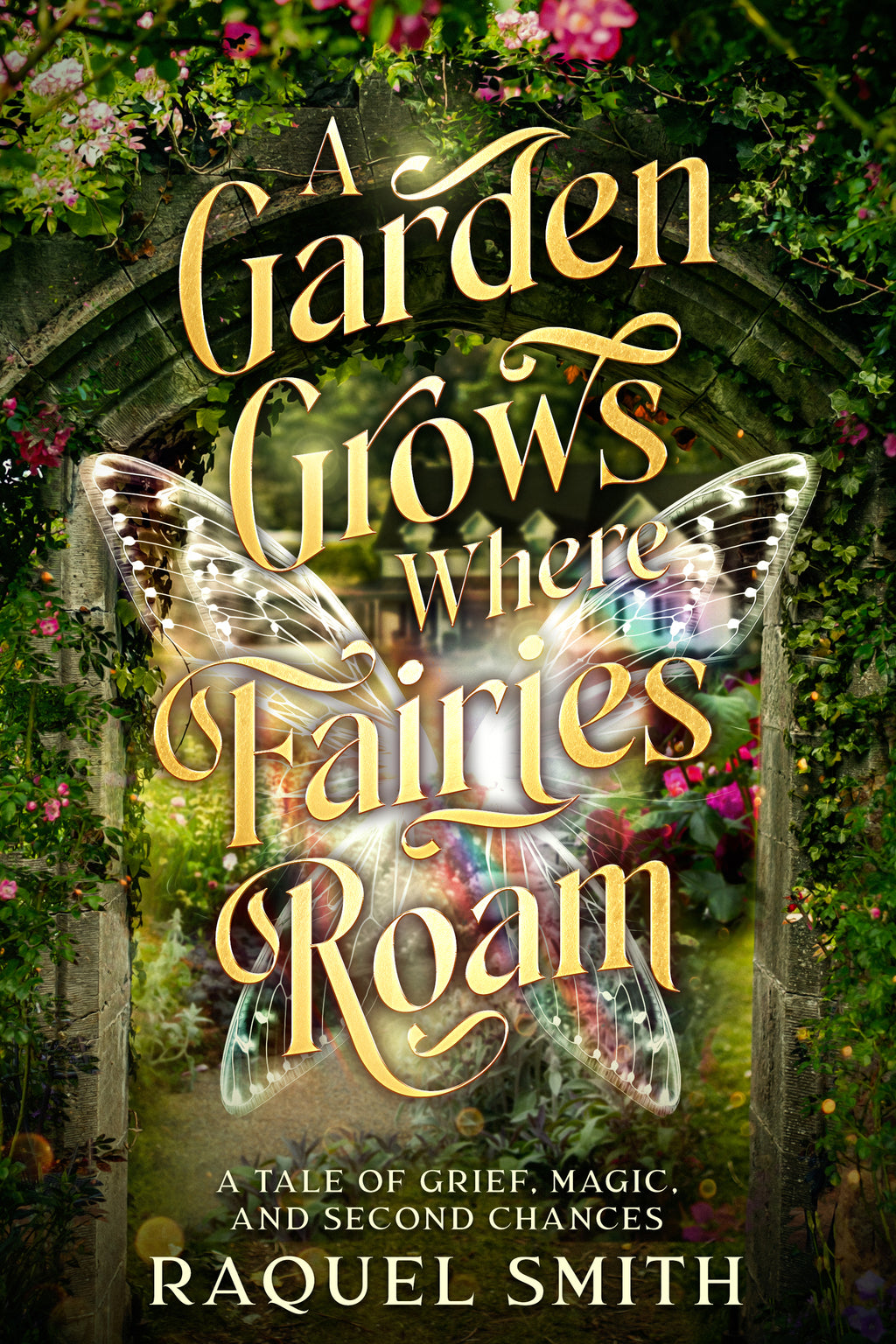 A Garden Grows Where Fairies Roam